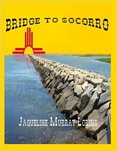 Bridge to Socorro Cover